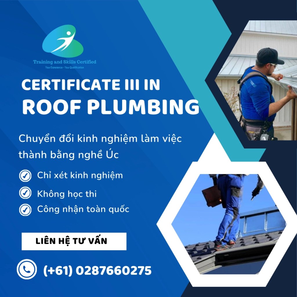 Nghề Roof Plumber tại Úc và lợi ích của RPL Roof Plumbing